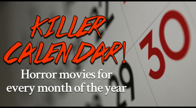 Killer Calendar!