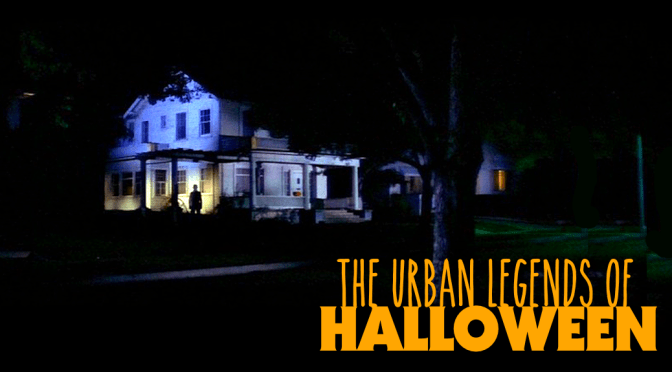 The Urban Legends of Halloween